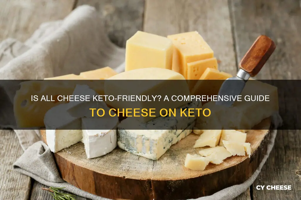 is all cheese keto