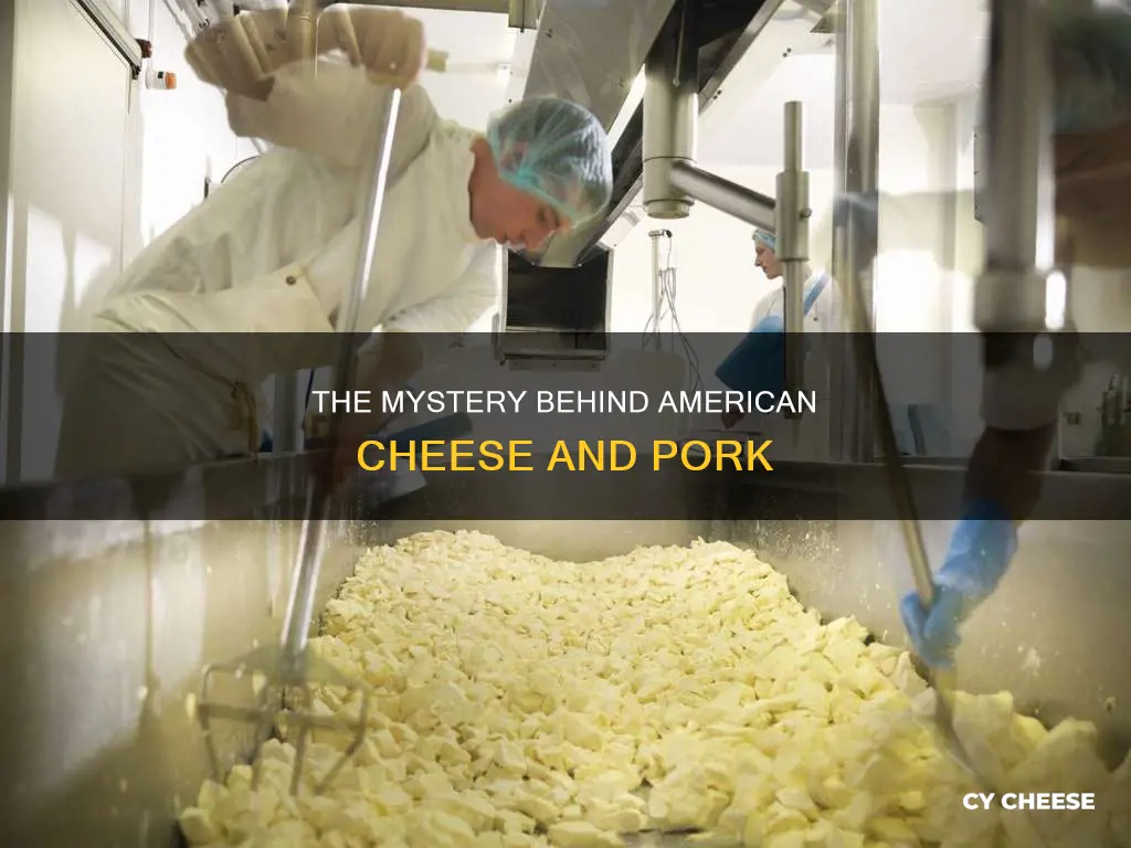 is american cheese made with pork