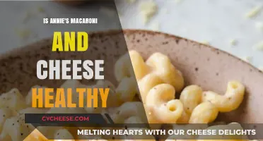 Annie's Mac and Cheese: Healthy or Not?
