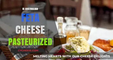 Australian Feta Cheese: Pasteurized or Not?