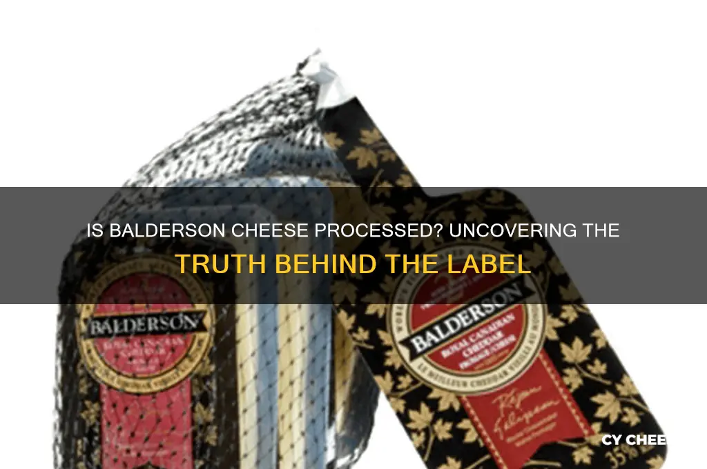 is balderson cheese processed