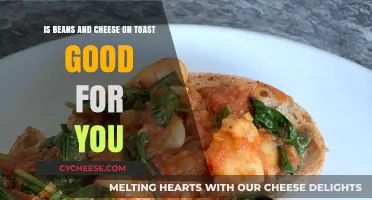 Beans, Cheese, Toast: A Healthy Snack?