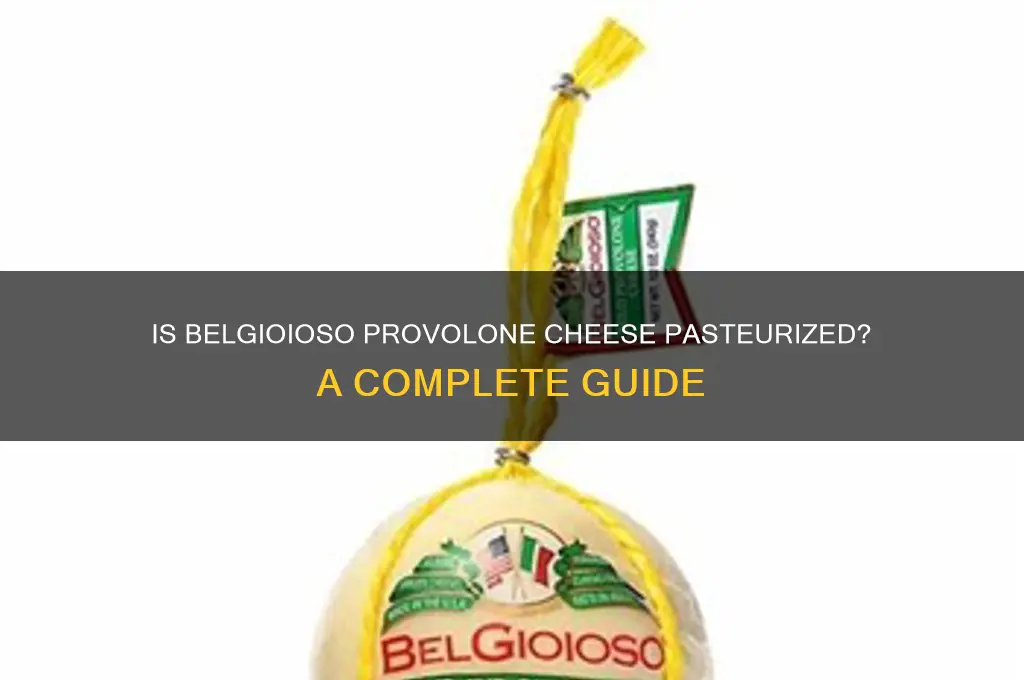 is belgioioso provolone cheese pasteurized