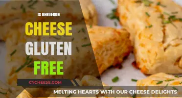 Bergeron Cheese: Is It Gluten-Free?