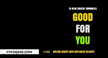 Blue Cheese Crumbles: Healthy or Harmful?