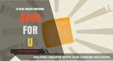 Blue Cheese Dressing: Healthy or Unhealthy?