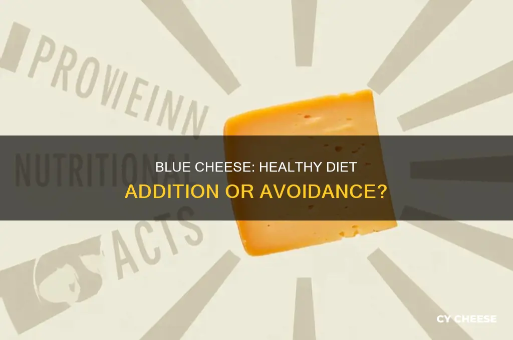 is blue cheese good for your diet