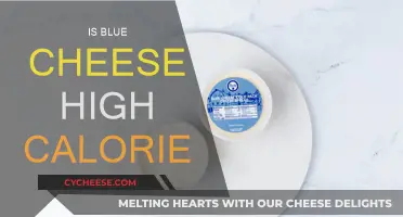 Blue Cheese: High Calorie, High Flavor