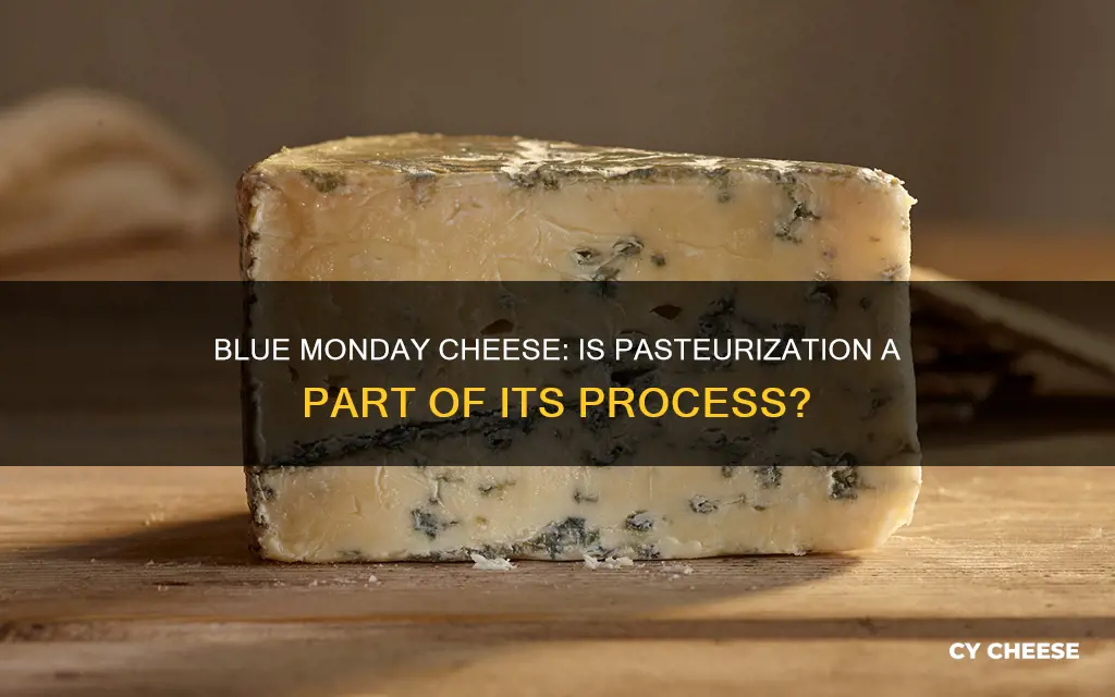 is blue monday cheese pasteurized