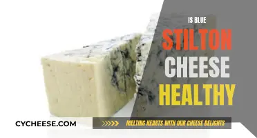 Blue Stilton Cheese: Healthy or Not?