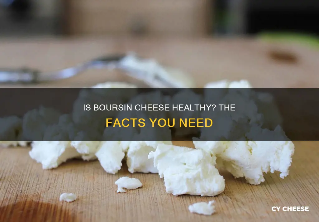 is boursin cheese healthy