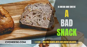 Cheese and Bread: A Healthy Snack?