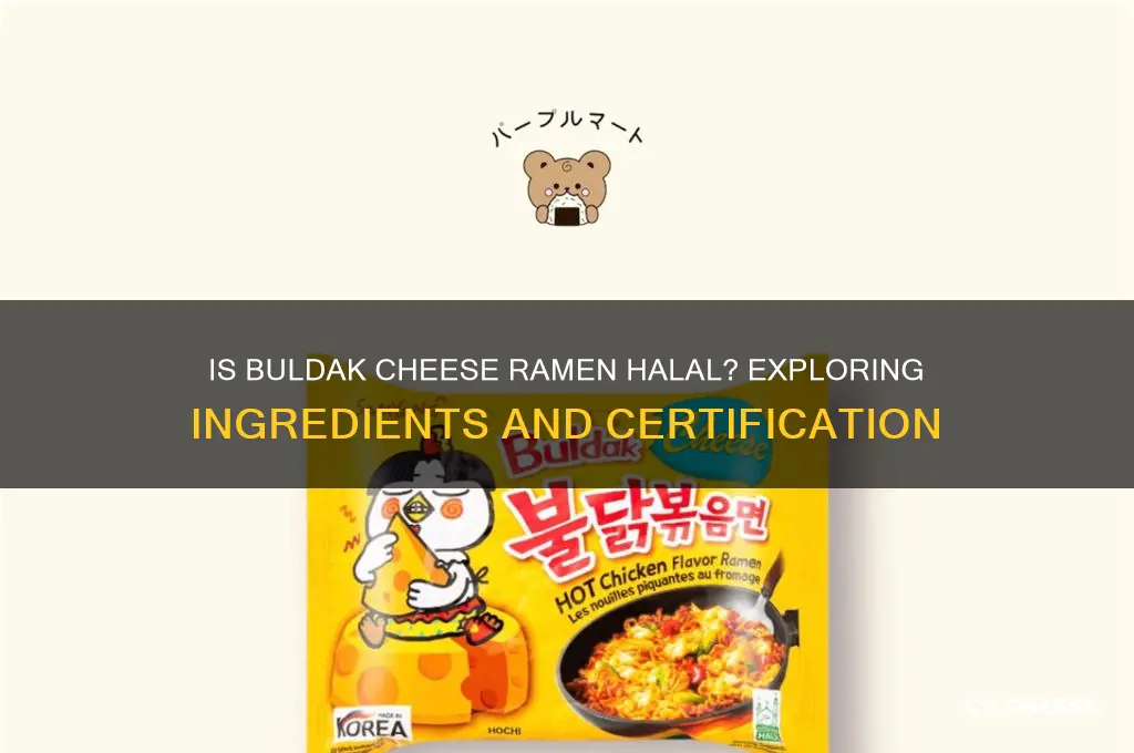 is buldak cheese ramen halal