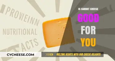 Cabot Cheese: Healthy or Hype?