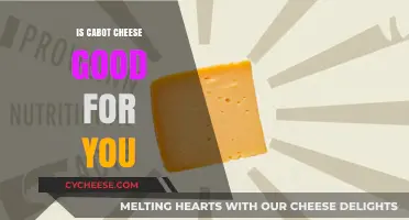 Cabot Cheese: Healthy or Unhealthy?