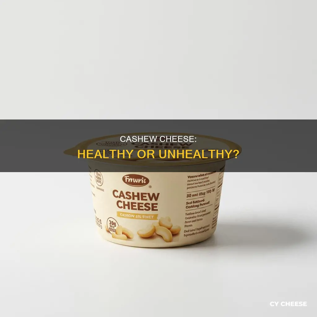is cashew cheese healthy