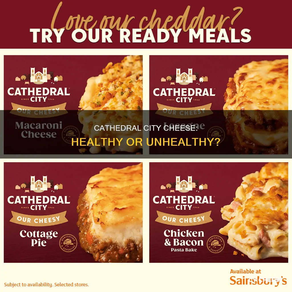 is cathedral city cheese healthy