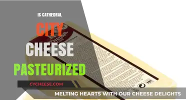 Is Cathedral City Cheese Pasteurized? A Comprehensive Guide