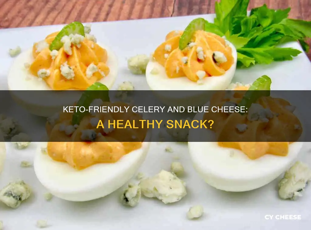is celery and blue cheese keto friendly