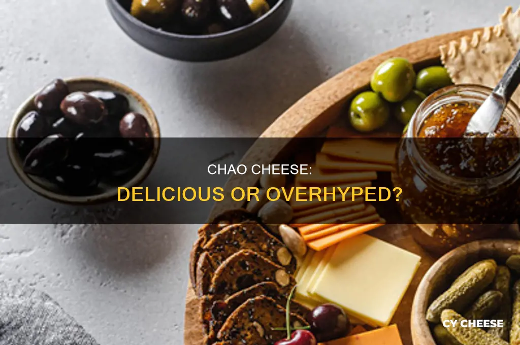 is chao cheese good