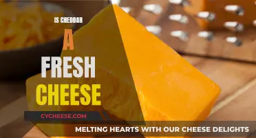 Cheddar: Fresh or Not?