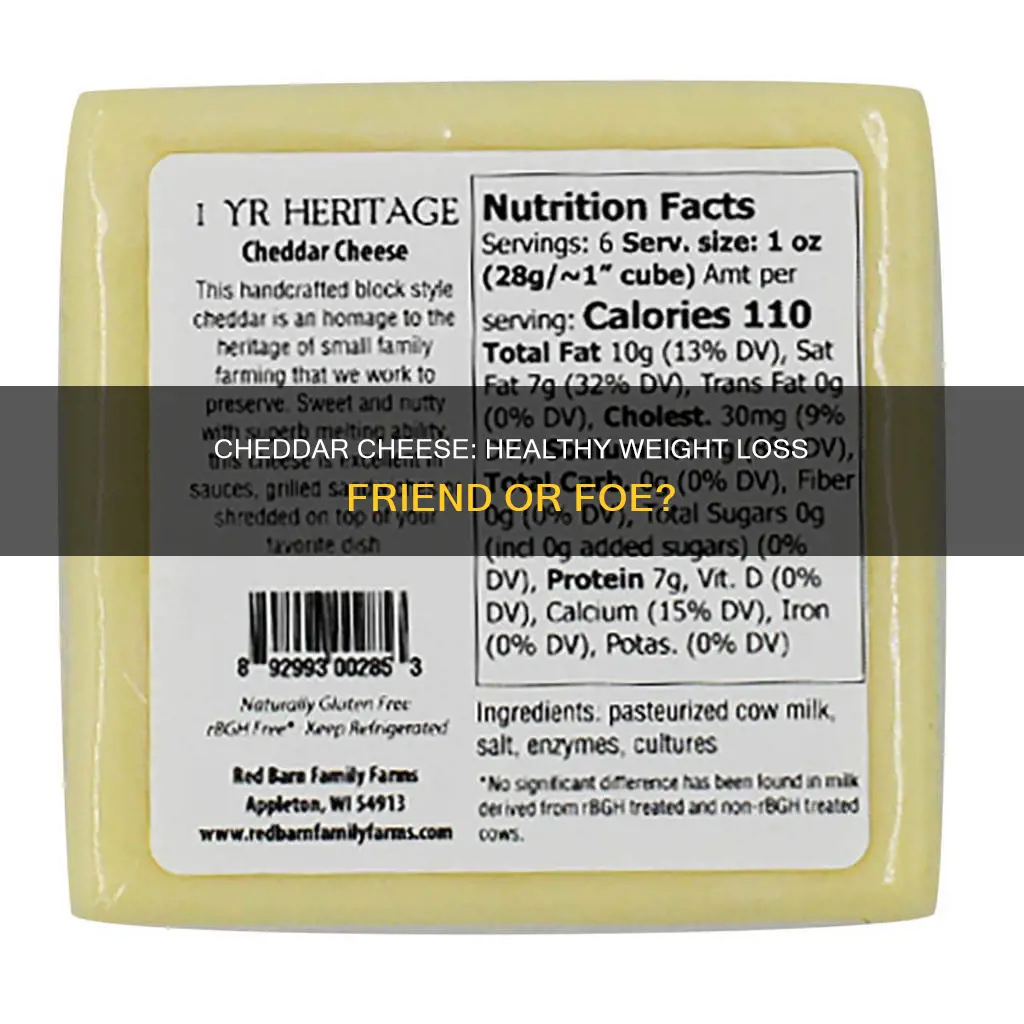 is cheddar cheese healthy for weight loss
