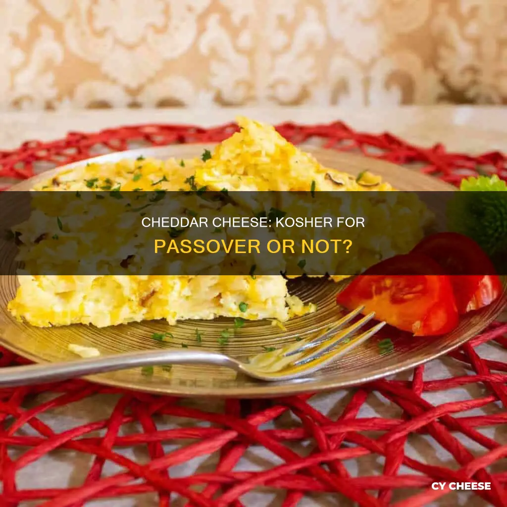is cheddar cheese kosher for passover
