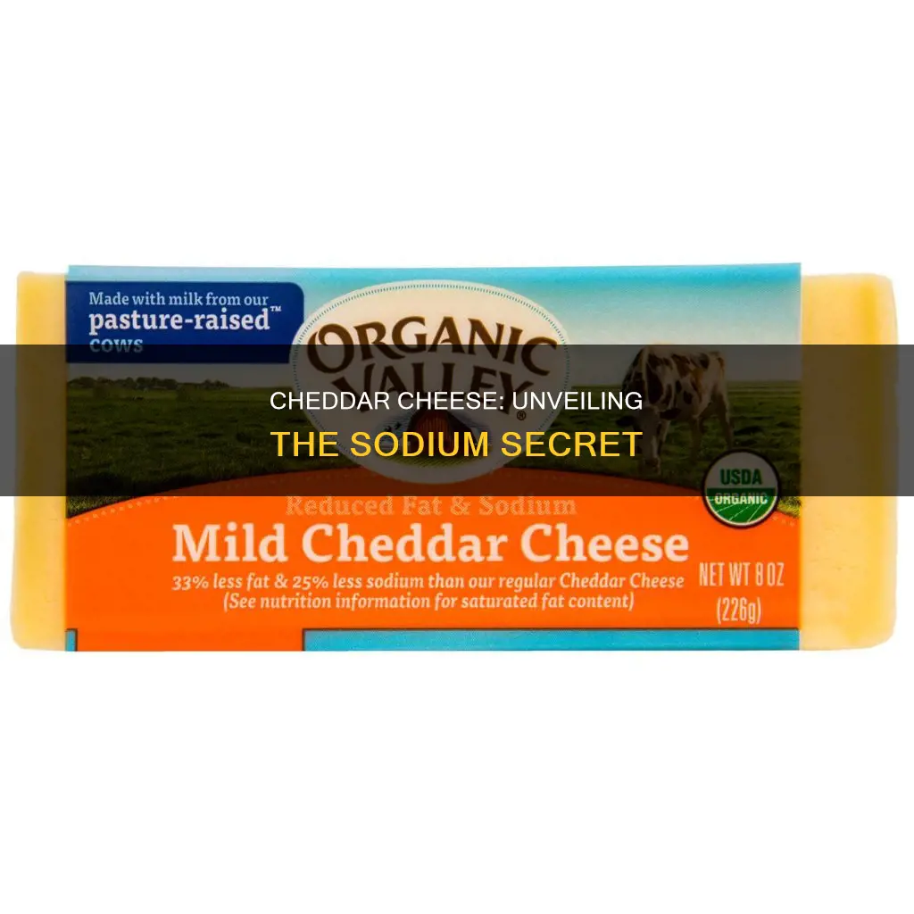 is cheddar cheese low in sodium