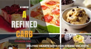 Cheese and Carbohydrates: What's the Real Deal?