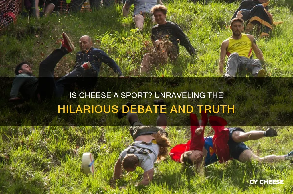 is cheese a sport