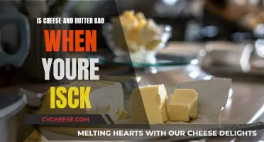 Cheese, Butter, and Sickness: What's the Deal?