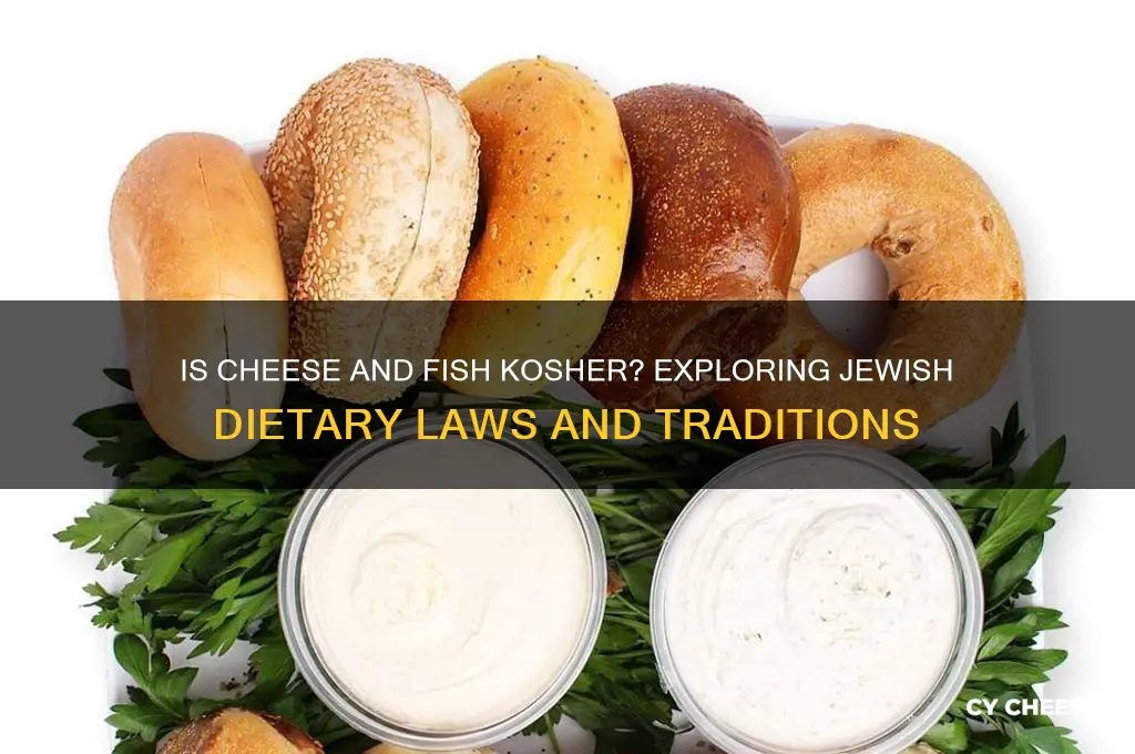 is cheese and fish kosher