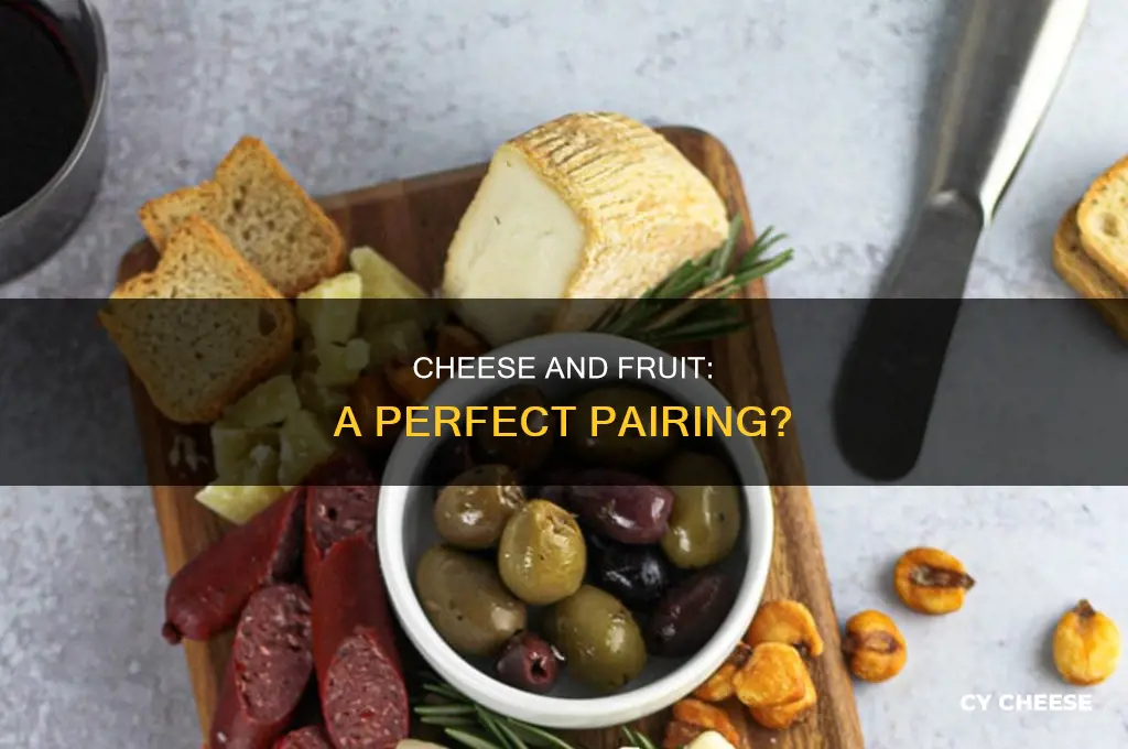 is cheese and fruit a good combination