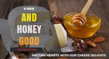 Cheese and Honey: A Healthy Match?