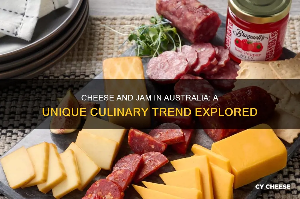 is cheese and jam a thing in australia
