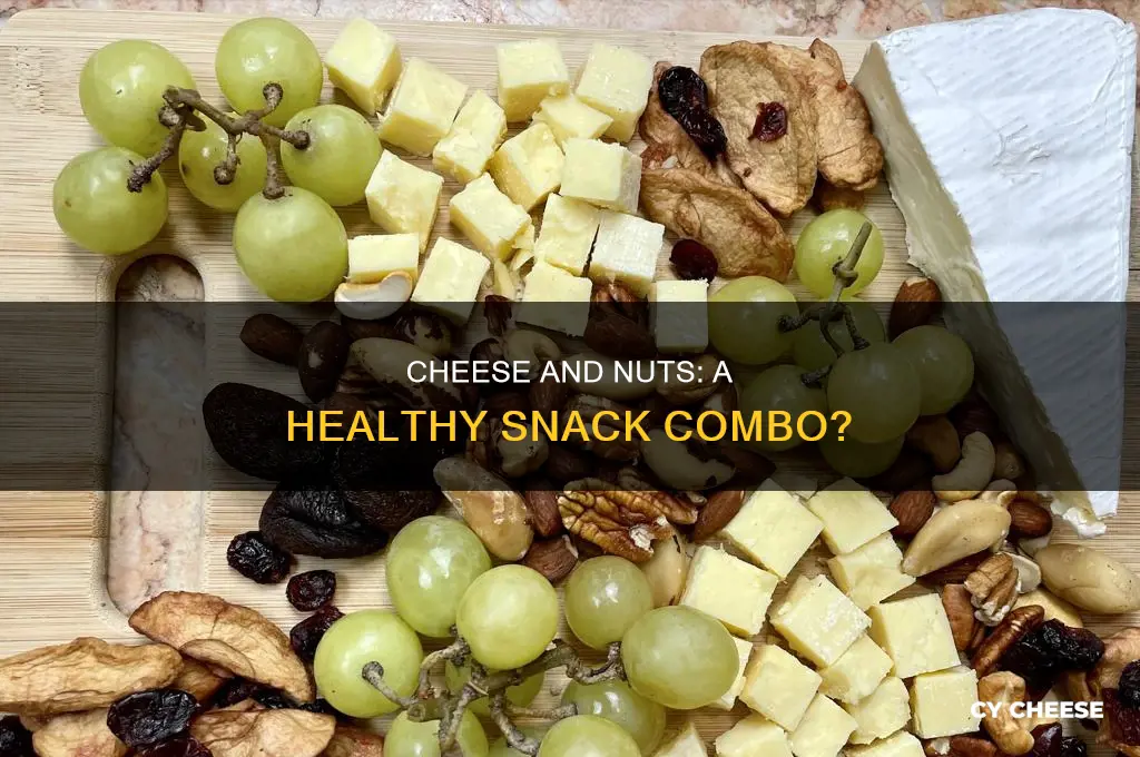 is cheese and nuts a good snack