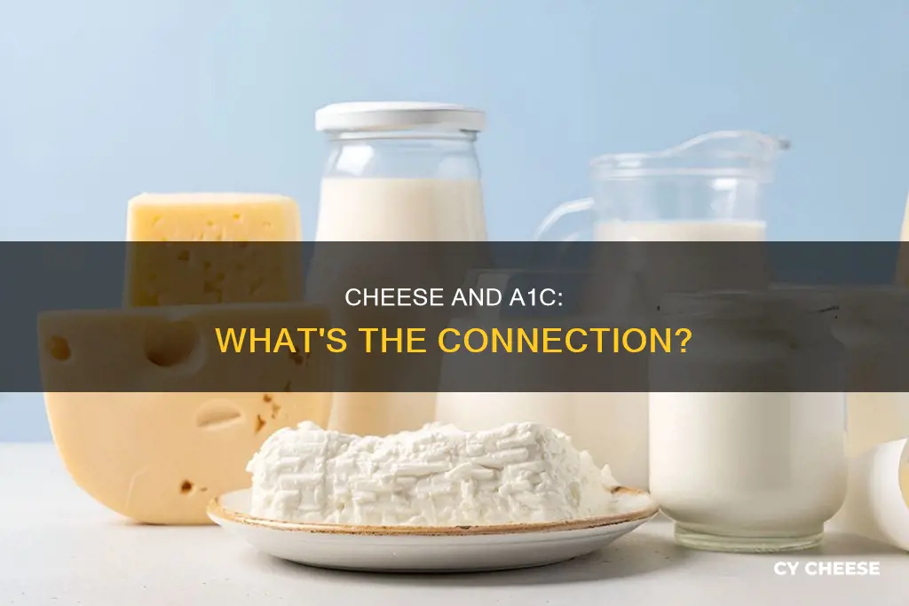 is cheese bad for a1c
