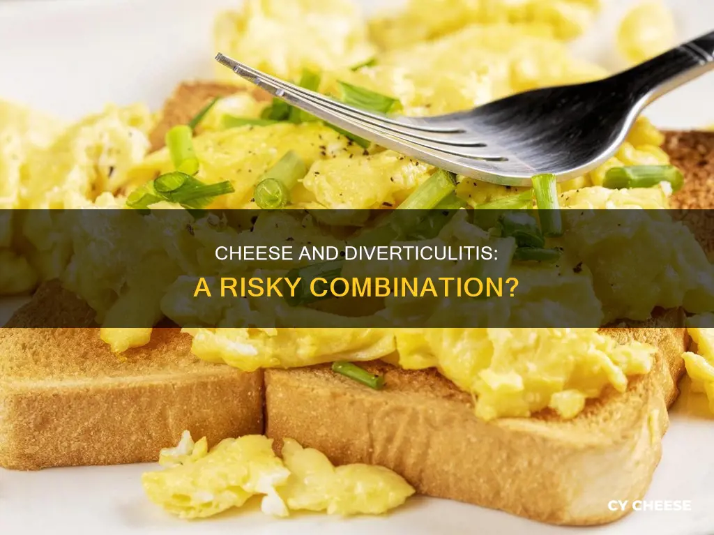 is cheese bad for diveticulosis
