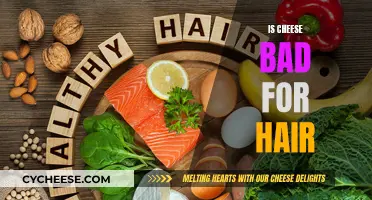 Cheese and Hair: A Healthy Mix?