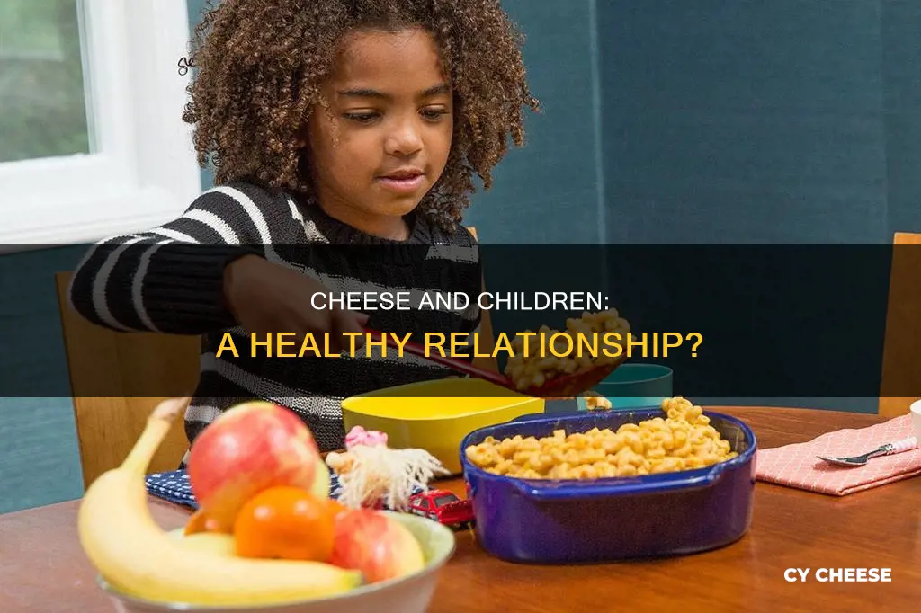 is cheese bad for kids