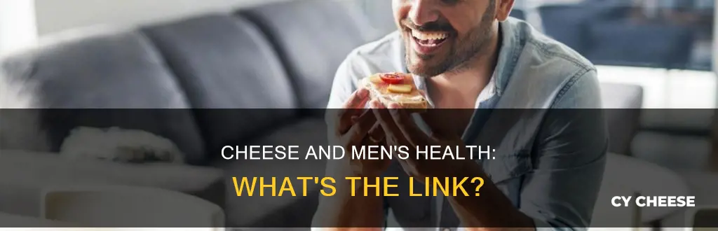 is cheese bad for men