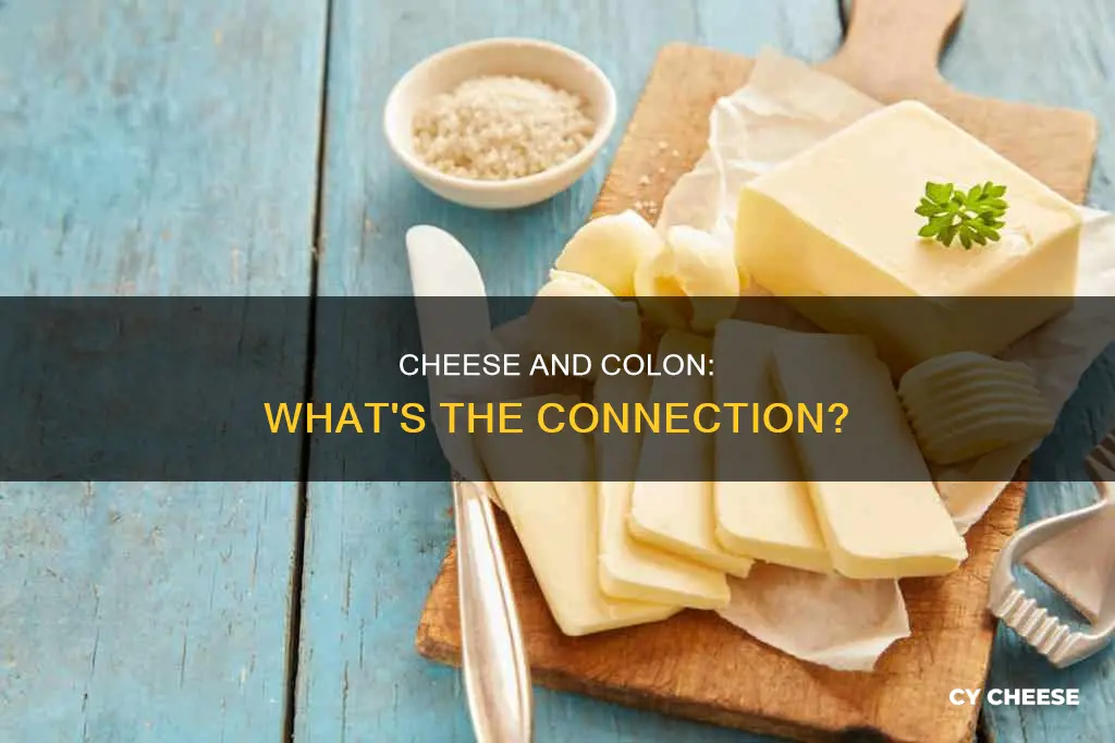 is cheese bad for the colon