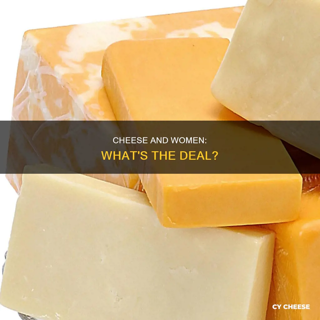 is cheese bad for women