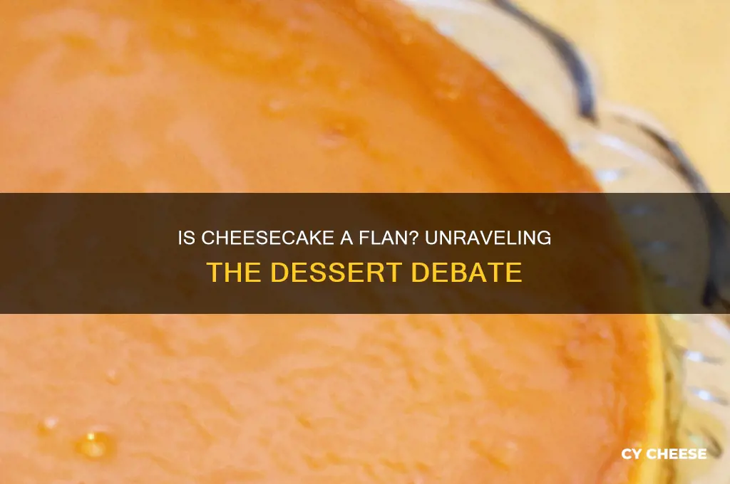 is cheese cake a flan