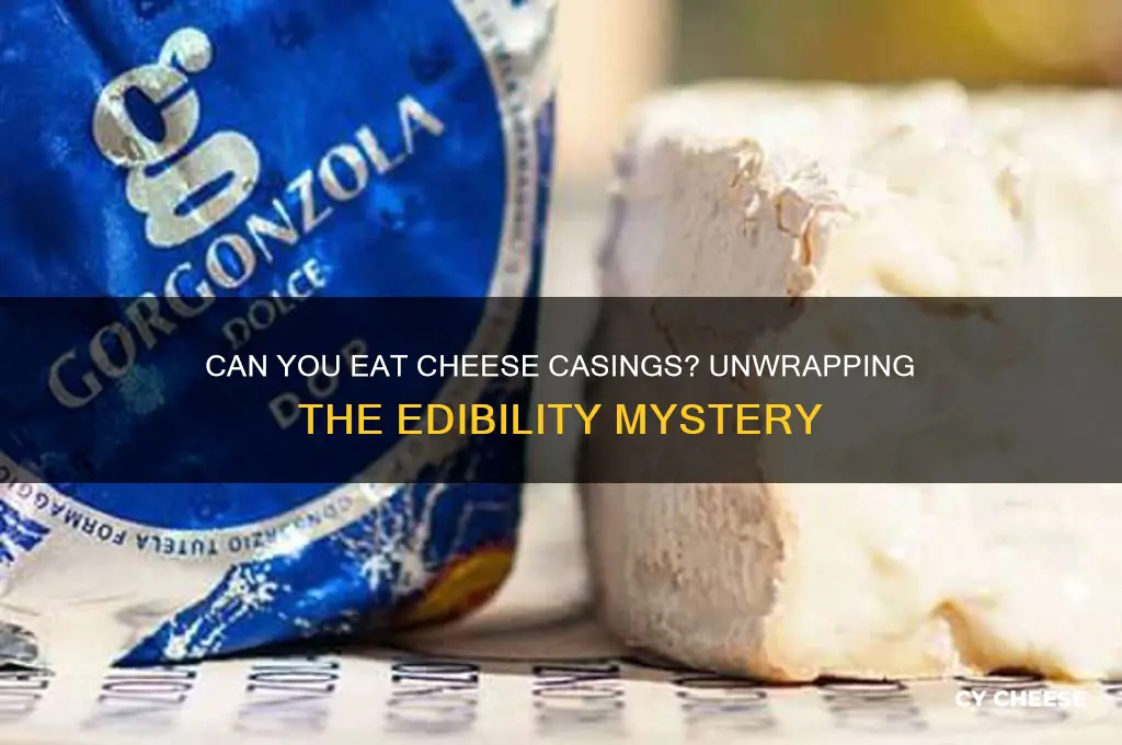 is cheese casing edible