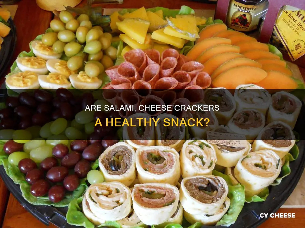 is cheese crackers and salami healthy