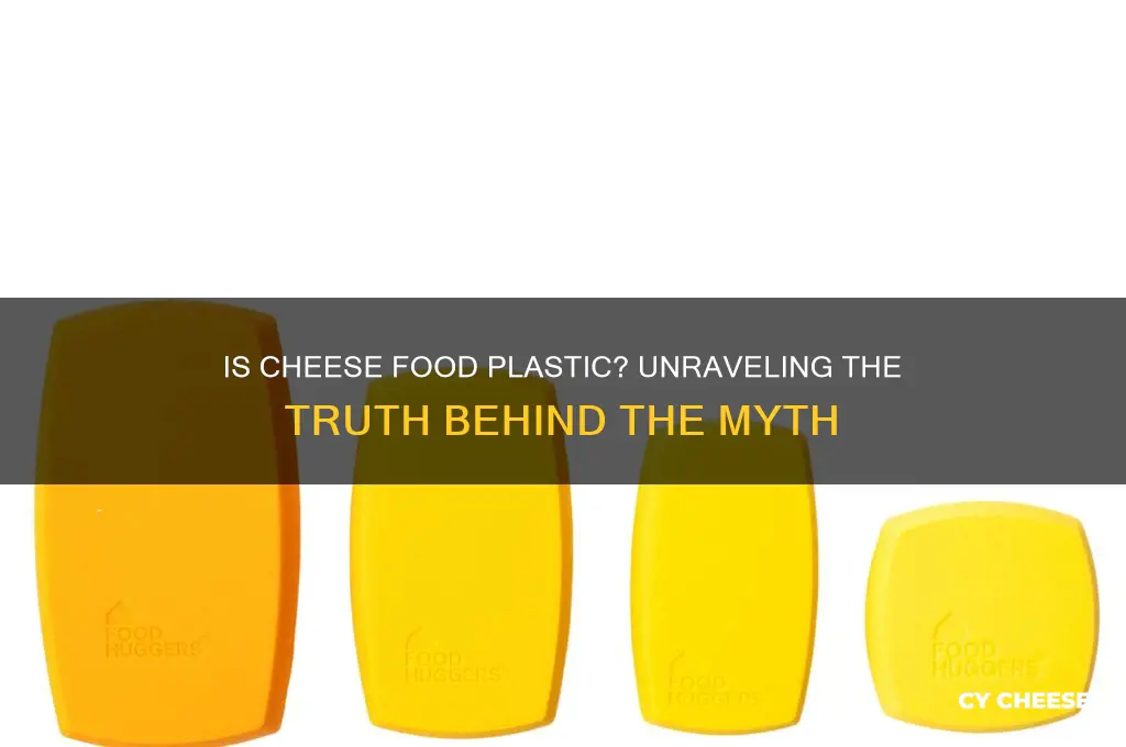 is cheese food plastic