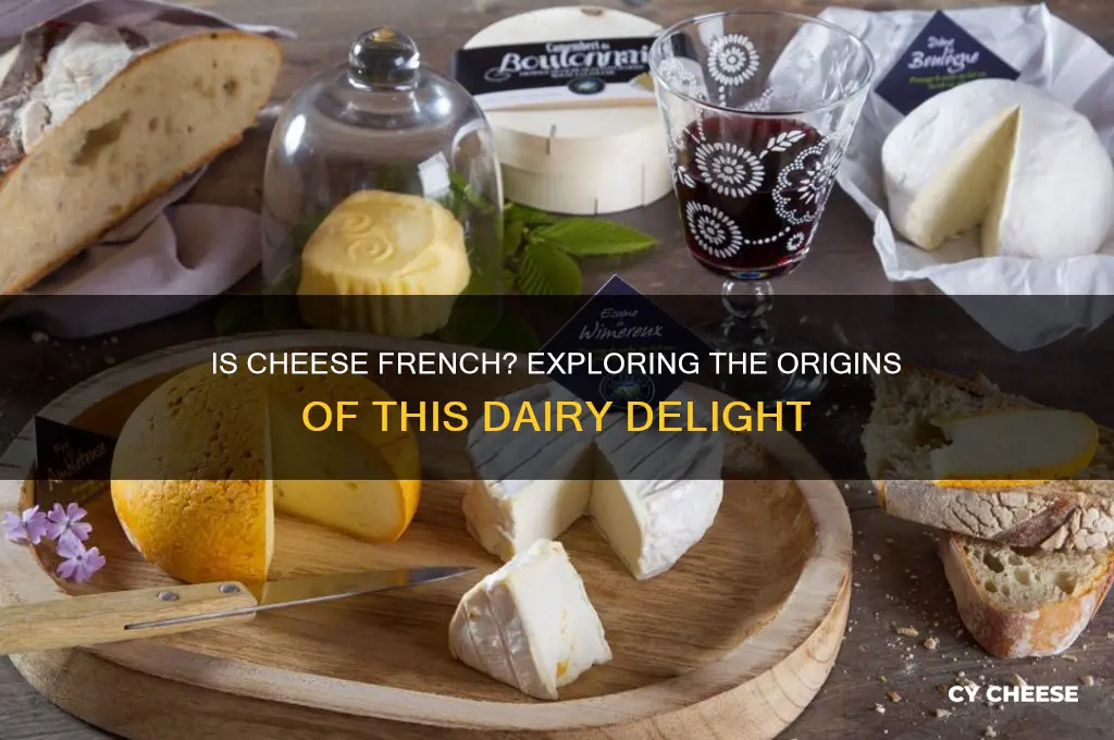 is cheese french