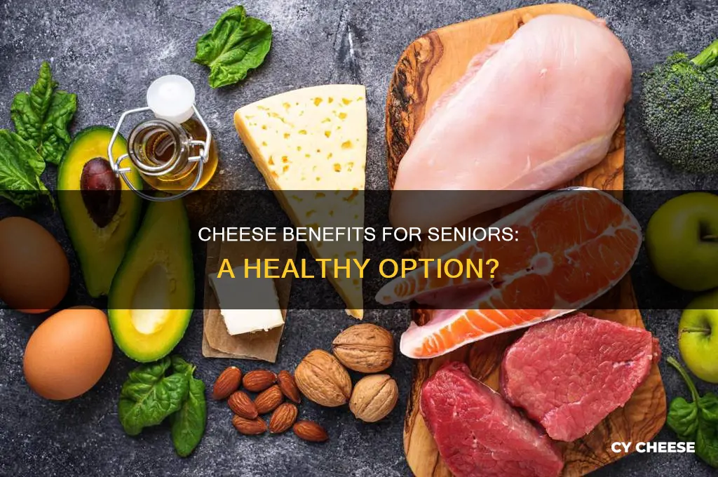 is cheese good for elderly