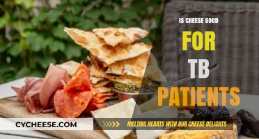 Cheese and TB: A Healthy Combination?